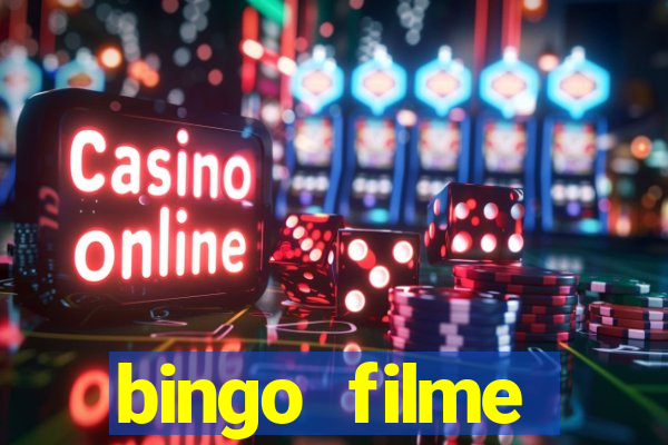 bingo filme assistir online